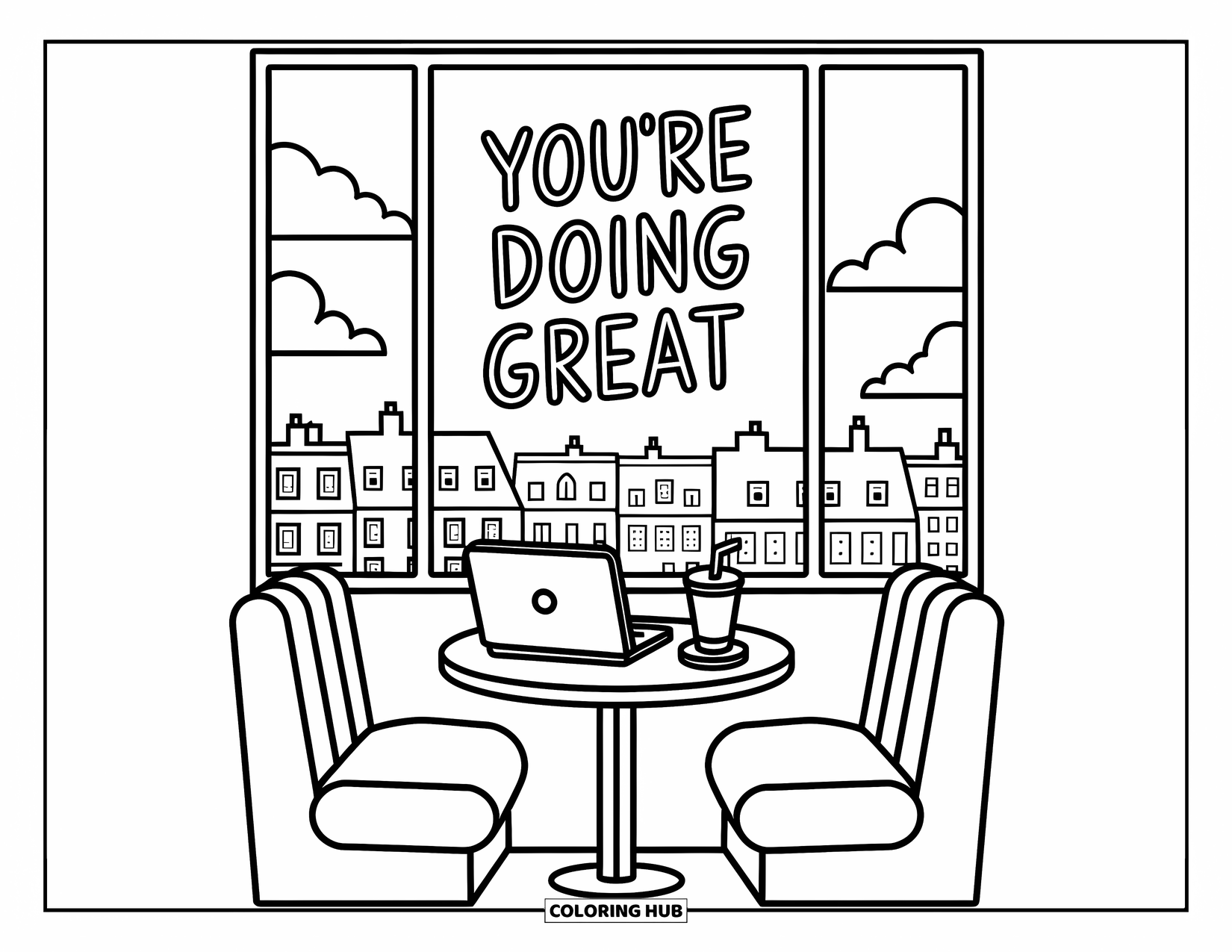 Motivational Coloring Page for Adults: A warm café nook with a treat, a laptop, and "You're Doing Great"