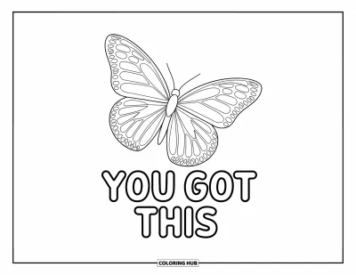 Coloriage de motivation pour enfants : Un papillon flotte au-dessus de « You Got This » en lettres rondes et ludiques