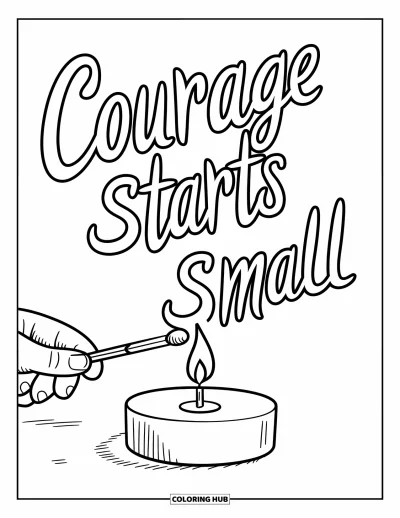 Coloriage de motivation pour enfants : Une bougie lumineuse et une allumette mettent en valeur la phrase « Courage Starts Small »