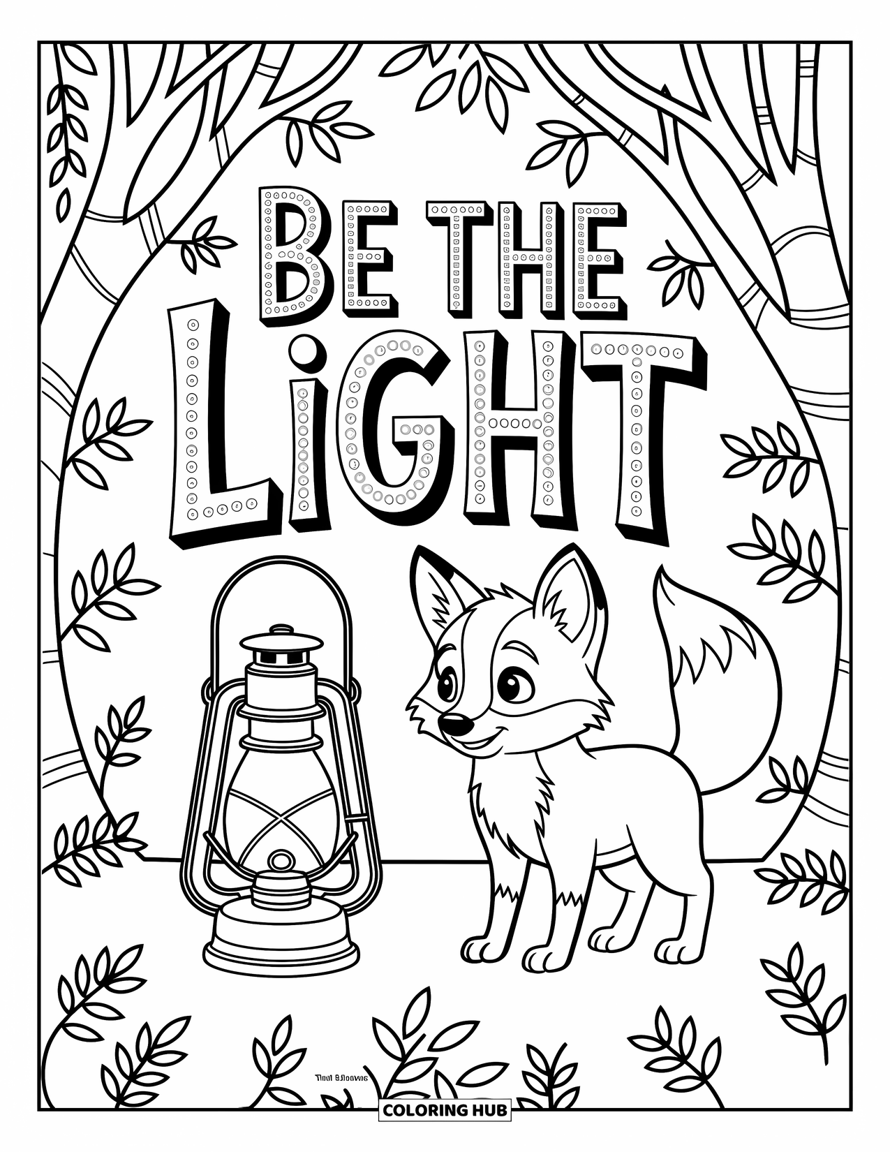 Motivational Coloring Page for Kids: A lantern lights a forest with a fox below "Be the Light"