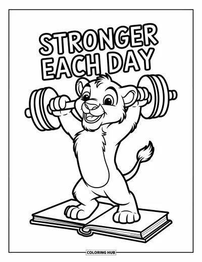 Coloriage de motivation pour enfants : Un petit lion soulève un livre comme un haltère sous « Stronger Each Day »