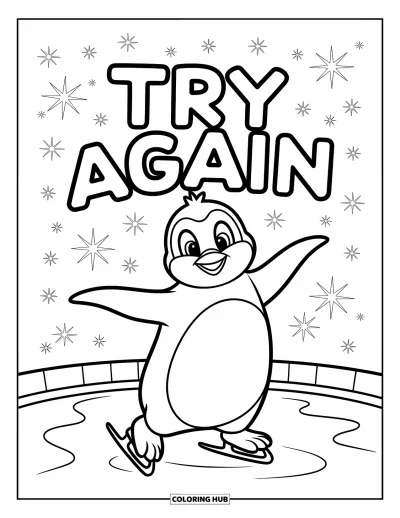 Coloriage de motivation pour enfants : Un pingouin fier glisse avec le sourire sous la phrase « Try Again »