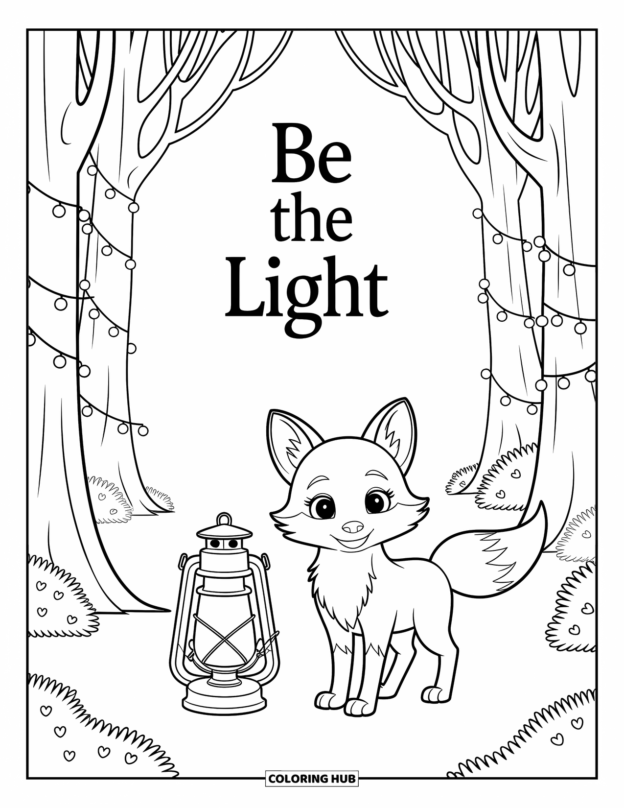 Motivational Coloring Page for Kids: A soft lantern glow shines on a fox under "Be the Light"
