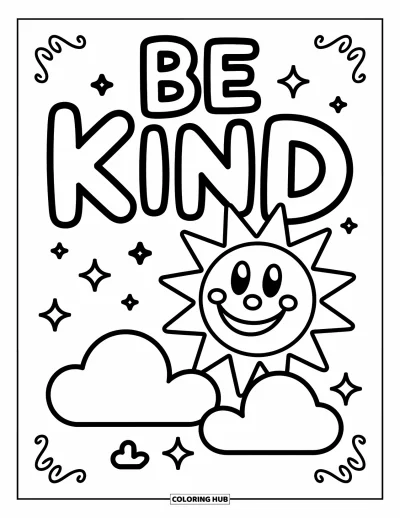 Coloriage de motivation pour enfants : « Be Kind » flotte au-dessus d'un soleil et de deux nuages câlins