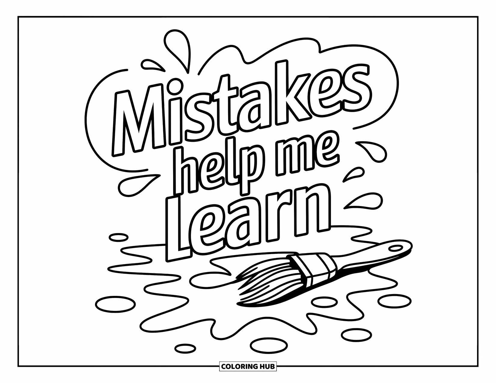 Motivational Coloring Page for Kids: Mistakes and spilled paint surround a dropped brush with "Mistakes Help Me Learn" above