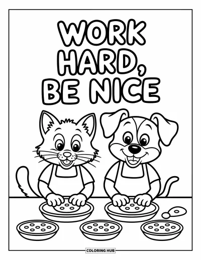 Coloriage de motivation pour enfants : Deux amis en tablier font de la pâtisserie sous la phrase « Work Hard, Be Nice »