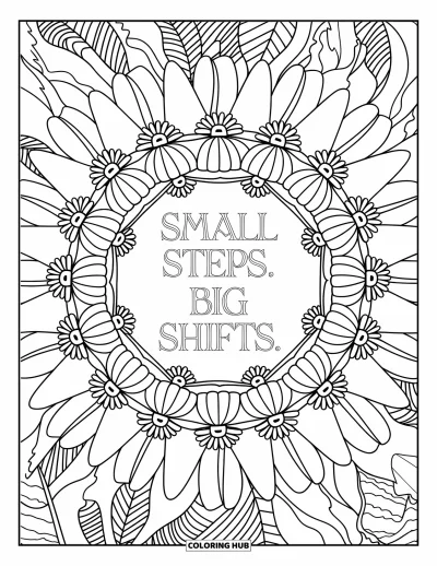 Coloriage de citations pour adultes : Un motif floral superposé encadre 