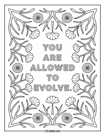 Coloriage de citations pour adultes : Des motifs de branches fleurissent autour de 