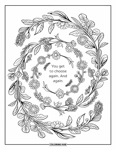 Coloriage de citations pour adultes : Des herbes et des fleurs s'enroulent en spirale autour de 