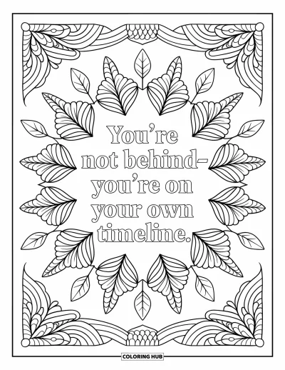 Coloriage de citations pour adultes : Des motifs de feuillage complexes mettent en valeur 