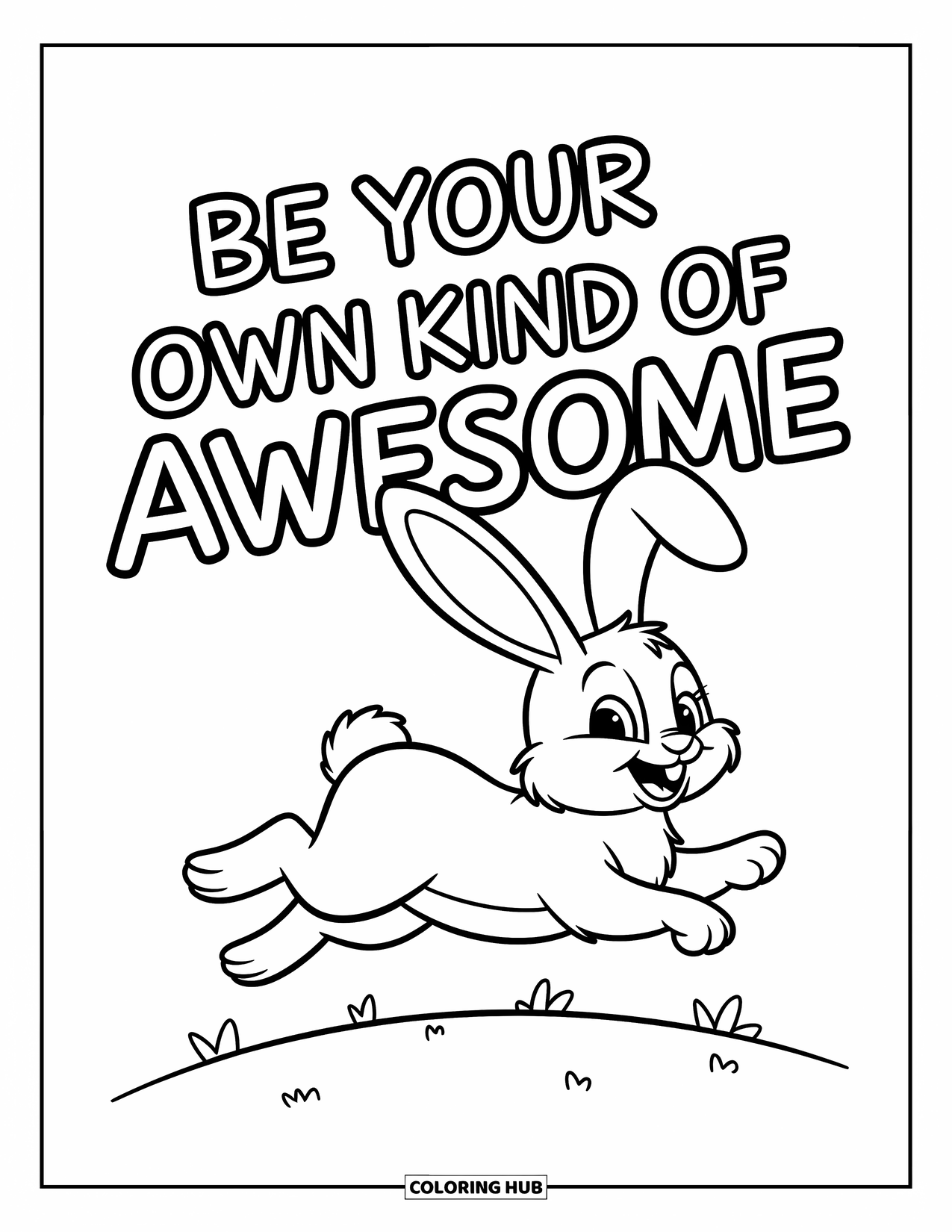 Quote Coloring Page for Kids: A playful bunny leaps with the words "Be your own kind of awesome"