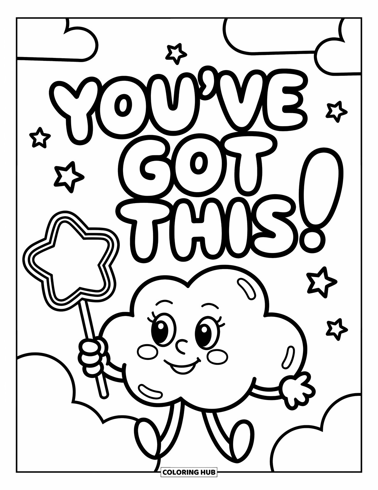 Quote Coloring Page for Kids: A smiling cloud waves a wand beside "You've got this!"