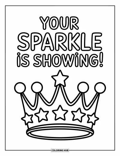 Coloriage de citations pour enfants : Une couronne souriante scintille sous 