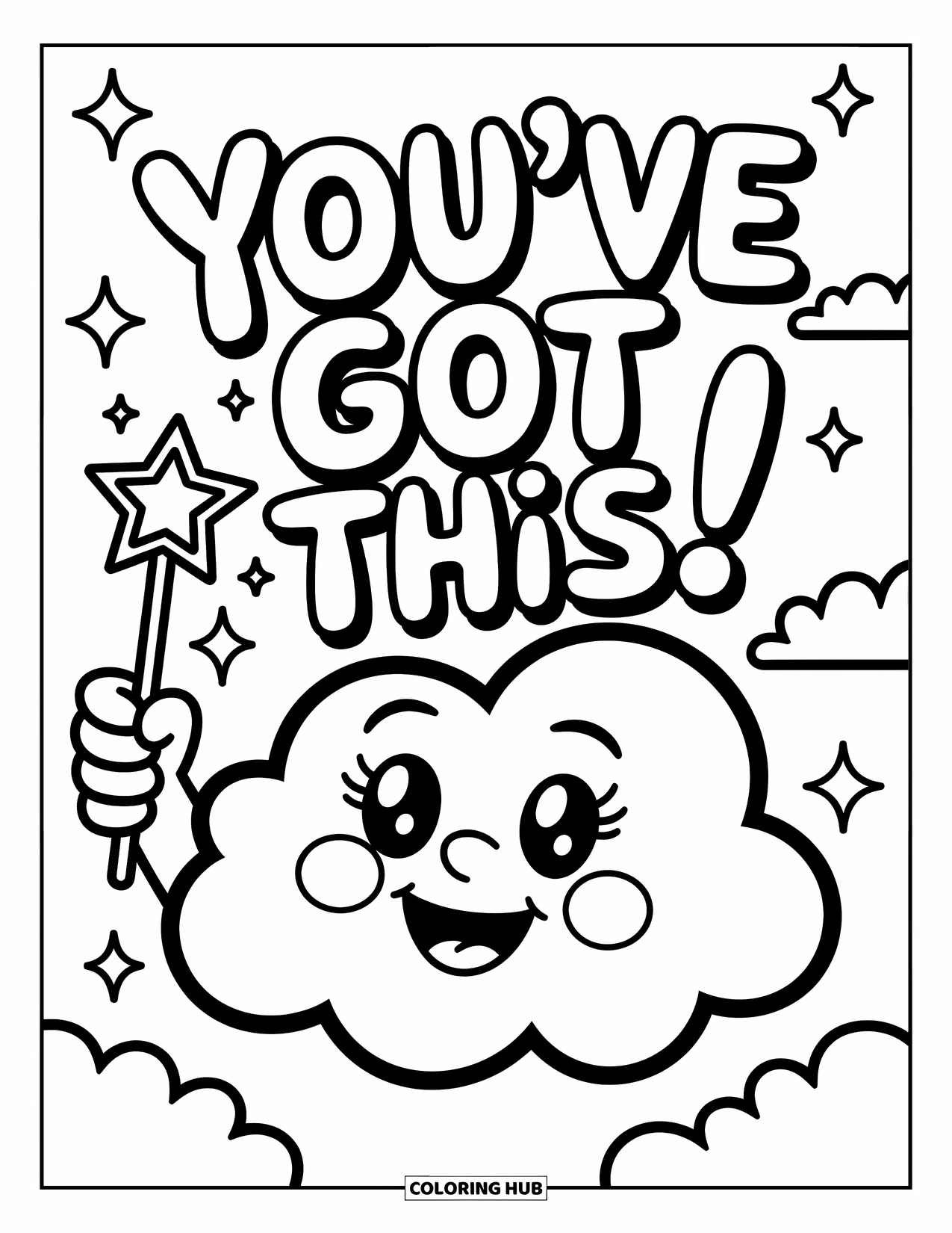 Quote Coloring Page for Kids: A starry wand and cloud shine with the message "You've got this!"