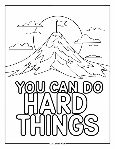 Coloriage de citations pour enfants : Une haute montagne avec un drapeau dit 