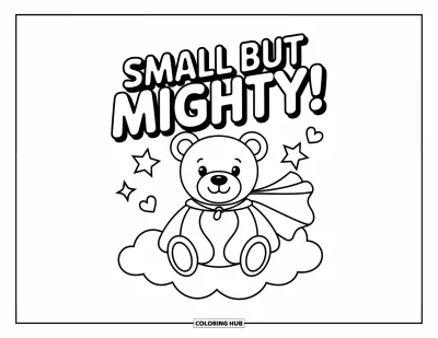 Coloriage de citations pour enfants : Des étoiles et des cœurs entourent un ours qui dit 