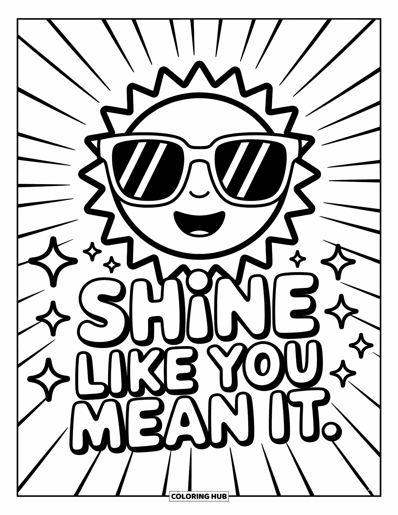 Quote Coloring Page for Kids: The sun sparkles brightly above "Shine like you mean it"