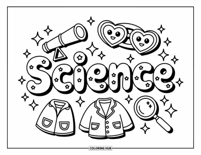 Science Coloring Page for Adults: Science-themed doodle with a bubbly word, cute tools, and sparkles all around