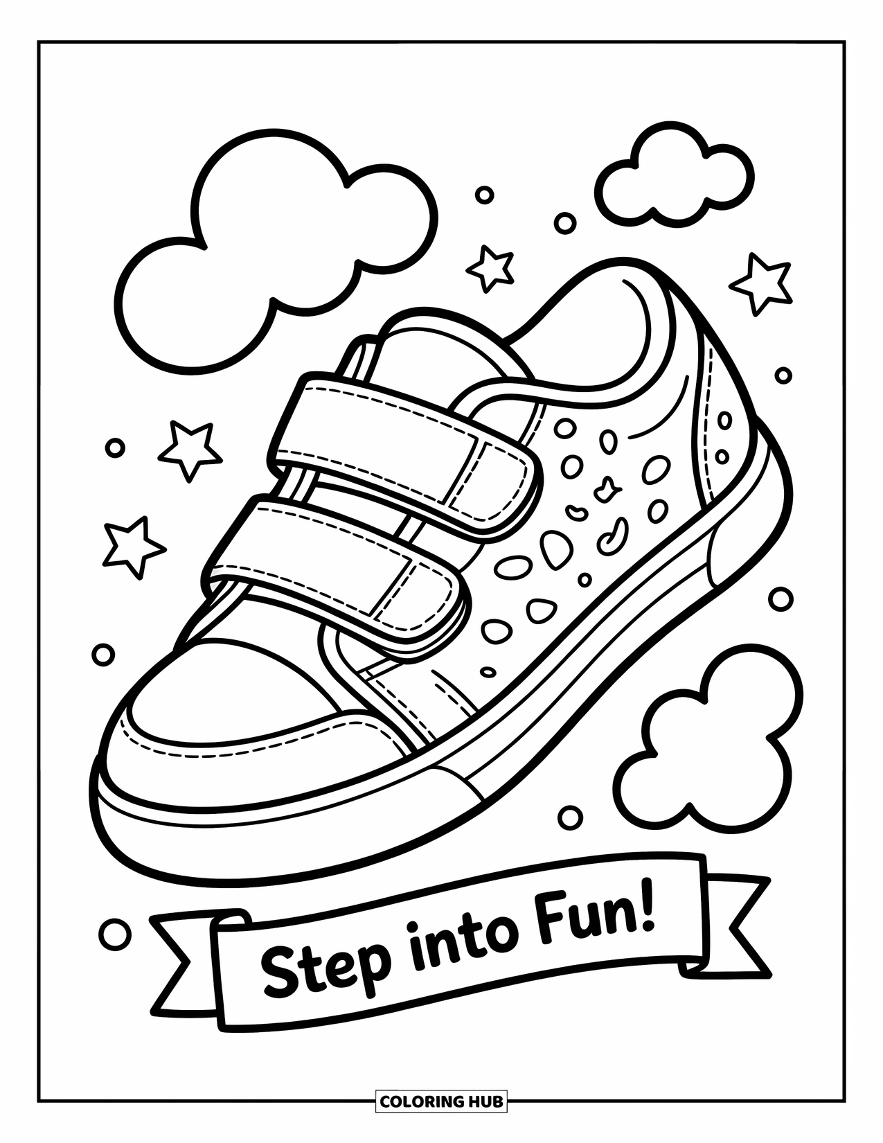 Sneaker Coloring Page for Kids: A sneaker surrounded by clouds and stars smiles under a "Step into Fun!" banner