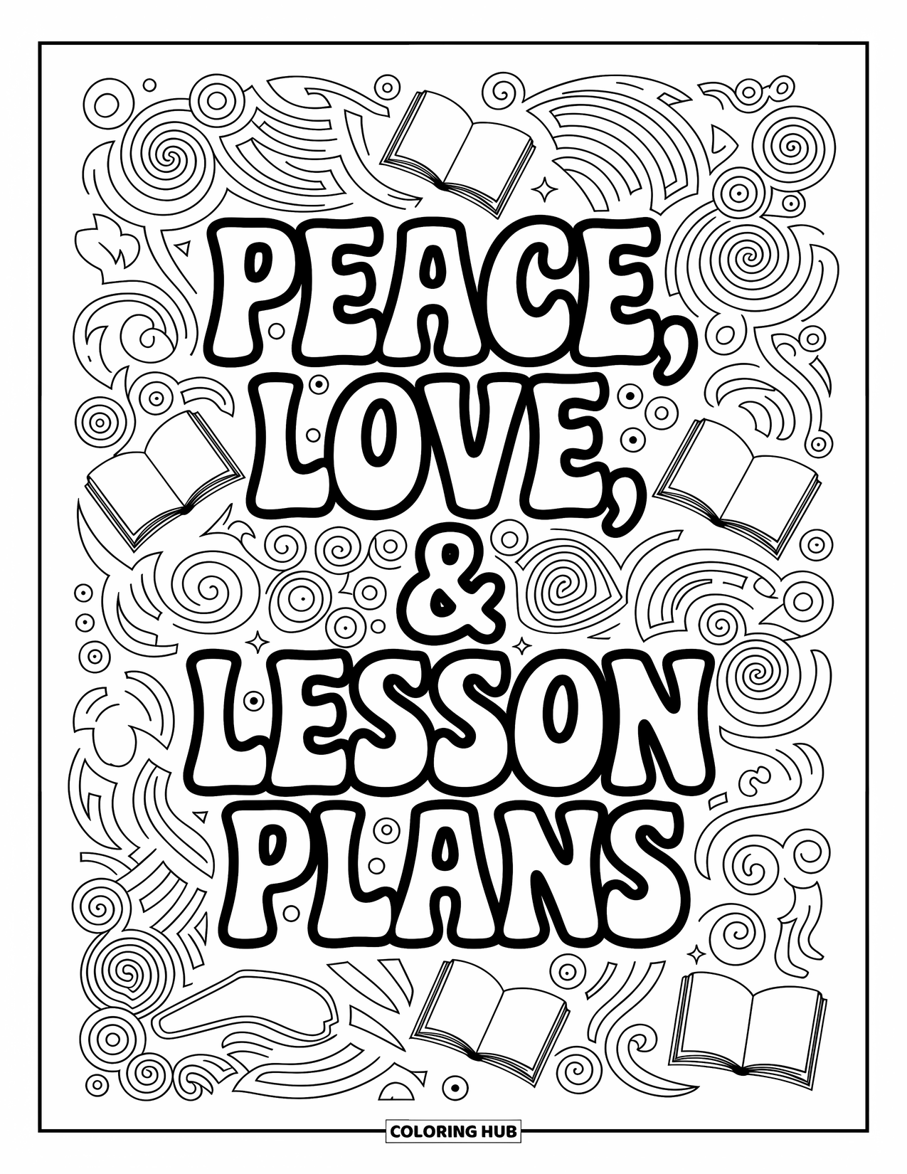 Teacher Appreciation Coloring Page for Adults: Whimsical shapes and books swirl around a peace and teaching quote