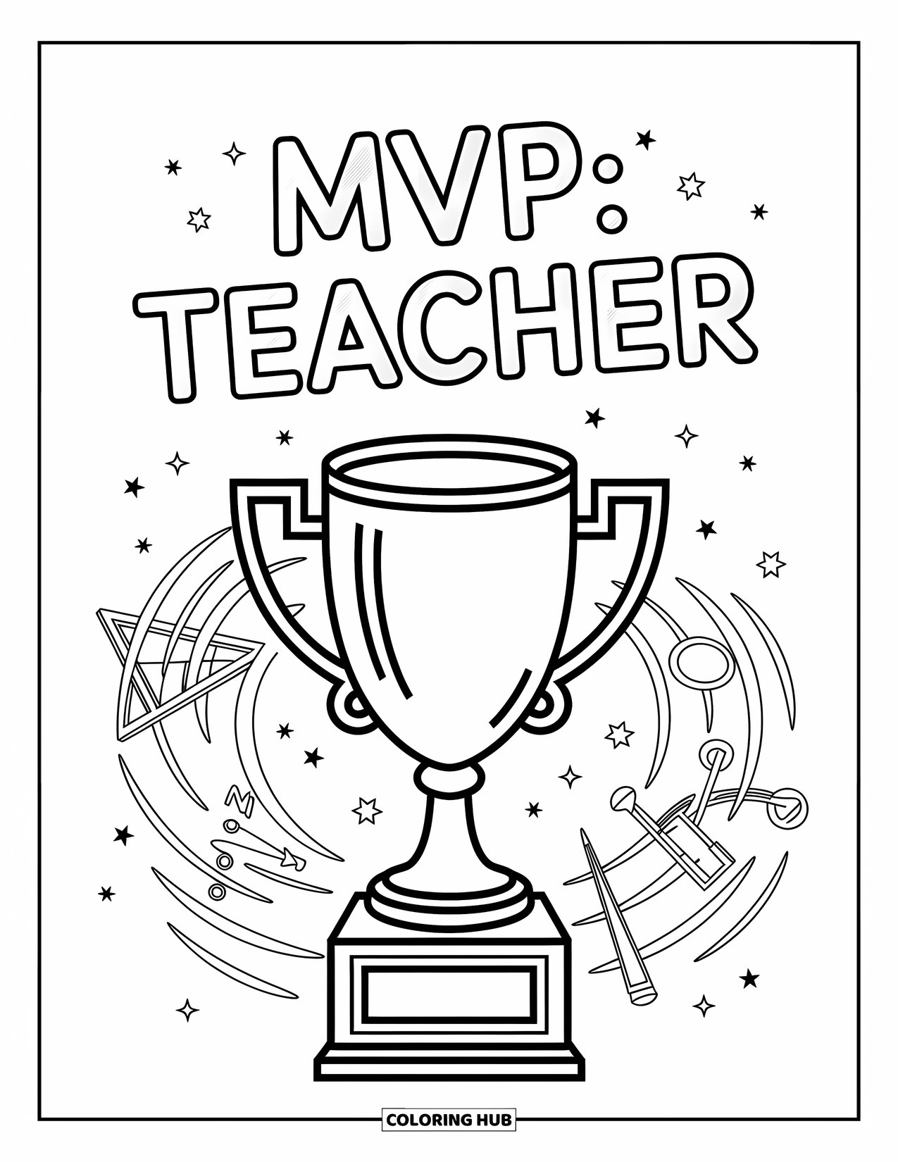 Teacher Appreciation Coloring Page for Kids: A bold trophy is surrounded by fun academic icons and the phrase "MVP: Teacher"