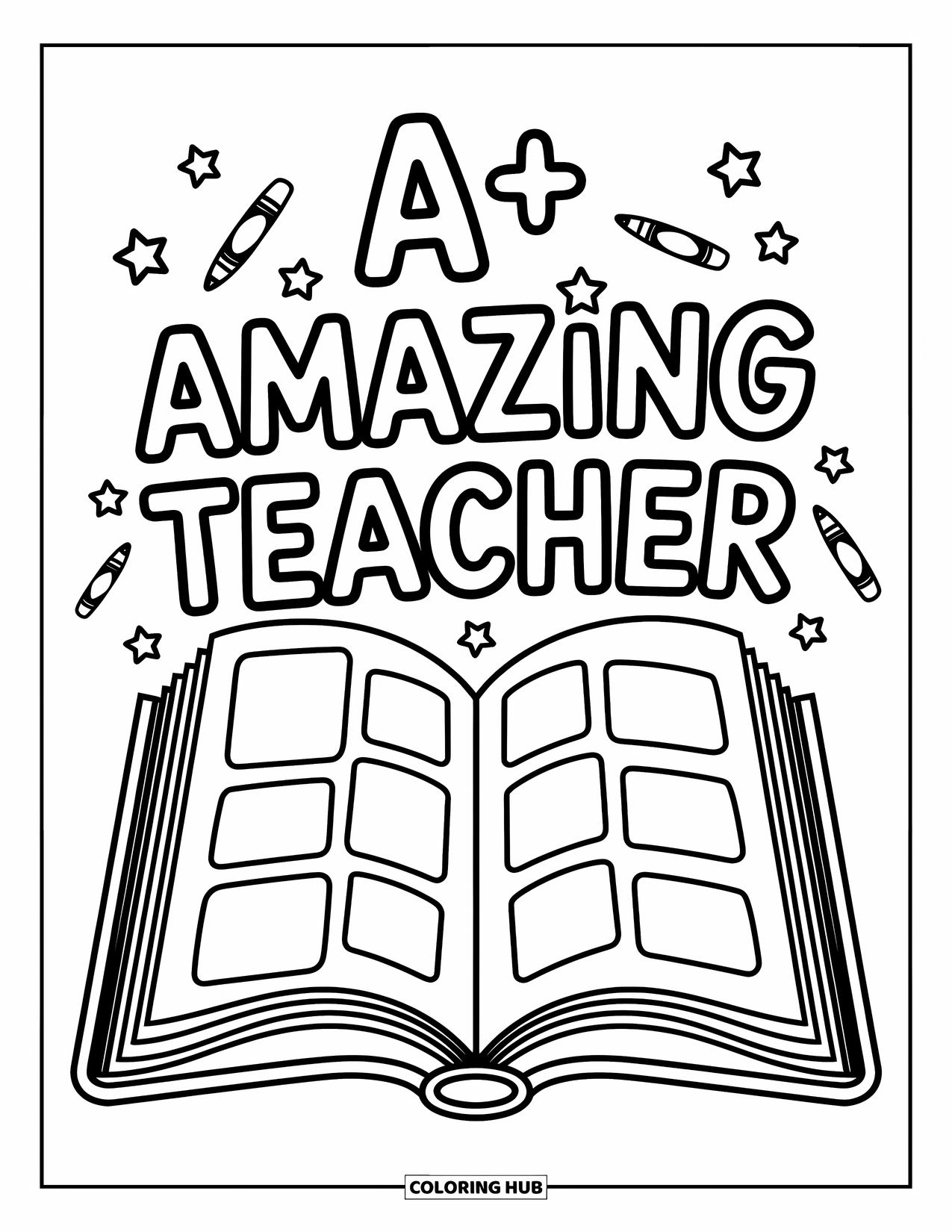 Teacher Appreciation Coloring Page for Kids: A giant book decorated with doodles celebrates "A+ Amazing Teacher"