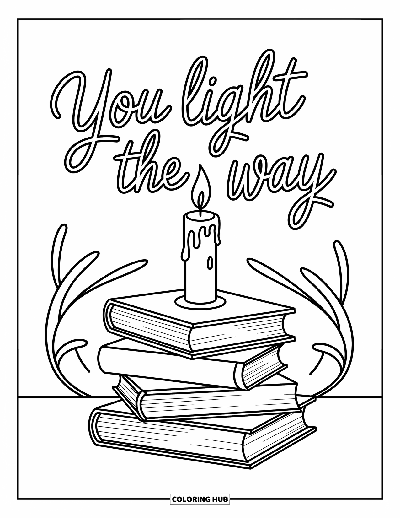 Teacher Appreciation Coloring Page for Kids: A glowing candle on books displays the message "You Light the Way"