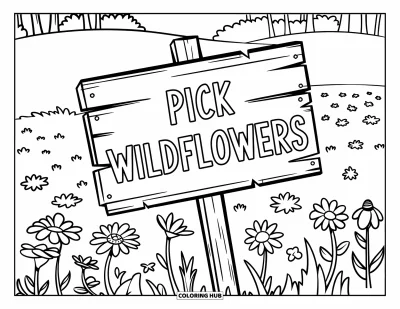 子ども向け野の花のぬりえ：柔らかく咲き誇る野の花の野原に立つ「Pick Wildflowers」と書かれた古びた木の看板