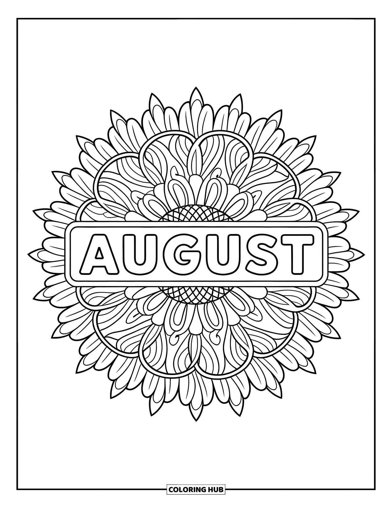 August Coloring Page for Adults: "August" sits in the center of a bold sunflower mandala