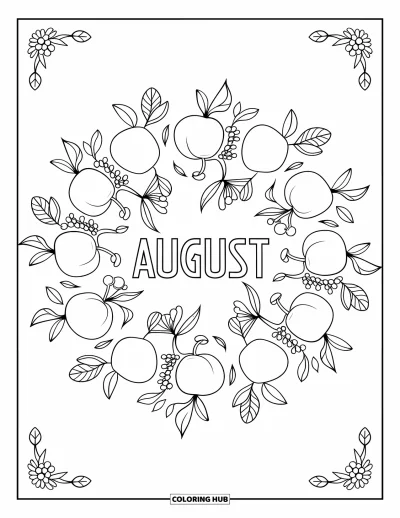 August Coloring Page for Adults: "August" stands at the heart of a peach and berry mandala