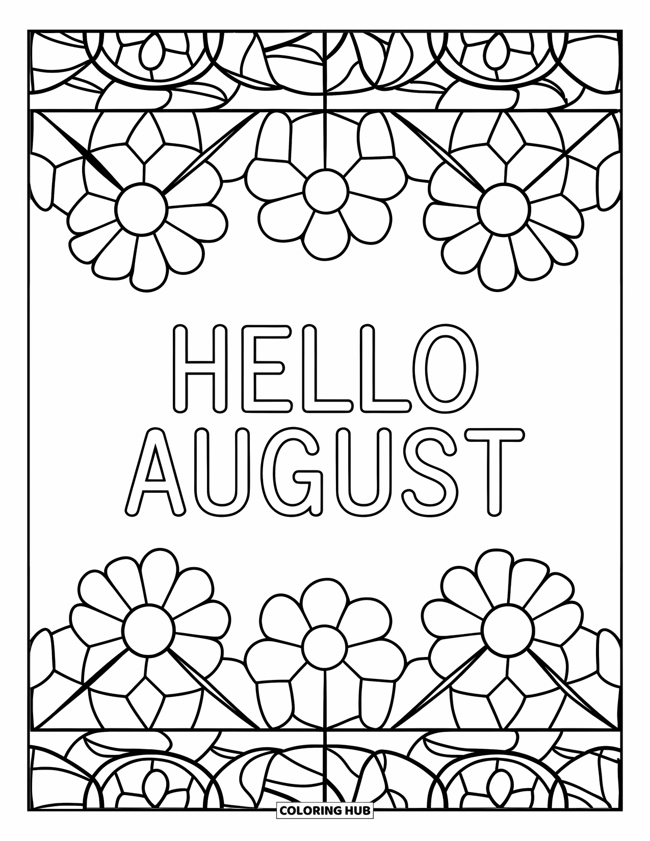 August Coloring Page for Adults: "Hello August" blooms within a stained glass flower-petal border