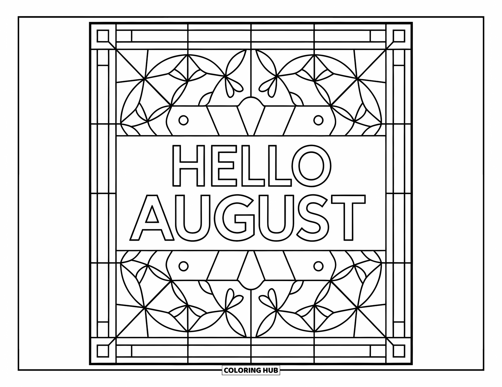 August Coloring Page for Adults: "Hello August" shines from the center of a floral stained glass frame