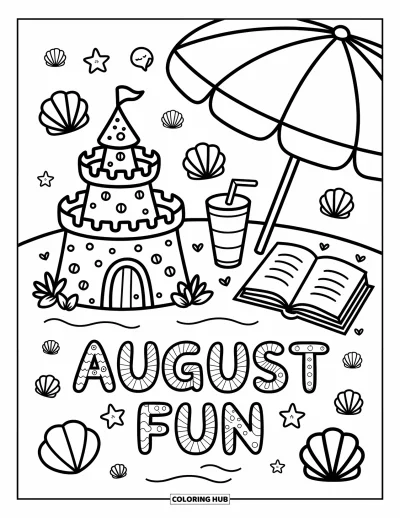 August Coloring Page for Adults: Sandcastle and umbrella with "August Fun" spelled in seashell letters
