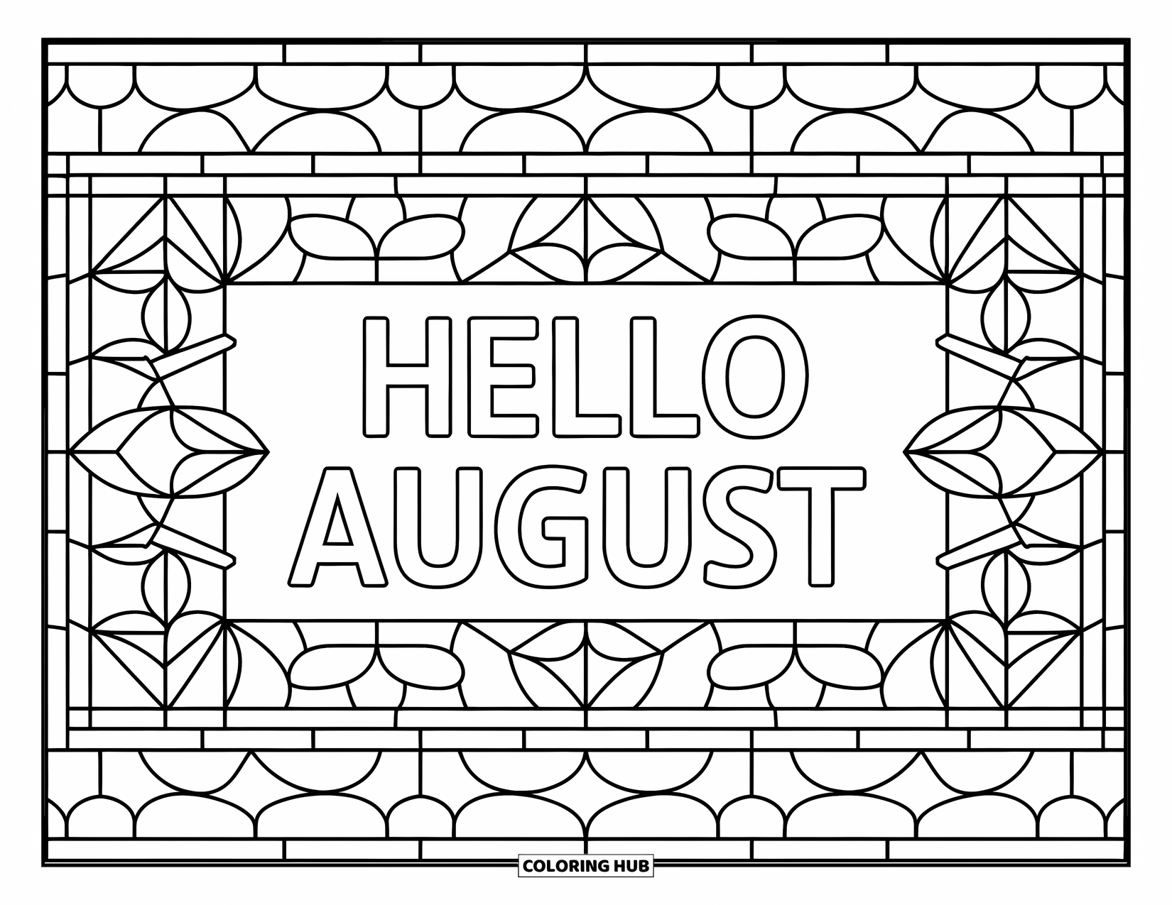 August Coloring Page for Adults: Stained glass petals and leaves frame the phrase "Hello August"