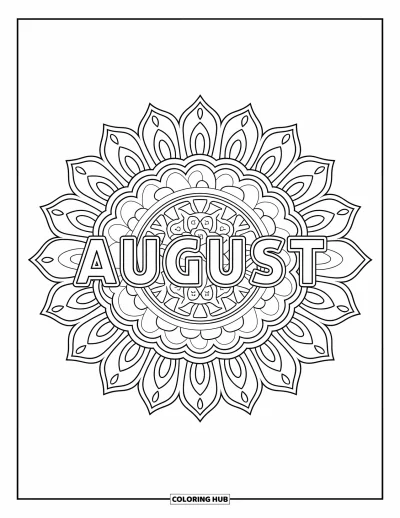 August Coloring Page for Adults: Sunflower petals and shapes create a mandala with "August" in the center