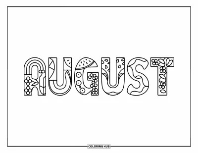 August Coloring Page for Kids: August letters filled with watermelon slices, peaches, and berries