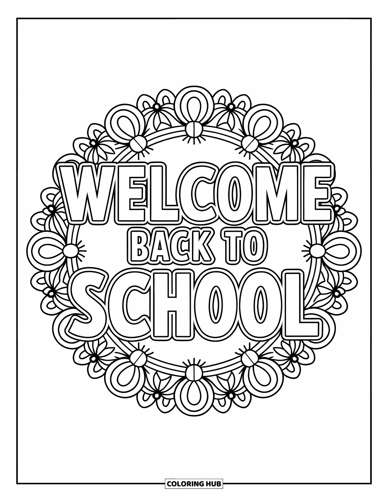 Back To School Coloring Page for Adults: Floral mandala frames the words "Welcome Back to School"