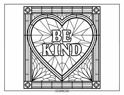 Coloriage sur la gentillesse pour adultes : « Be Kind » à l'intérieur d'un cœur en vitrail aux motifs ornés