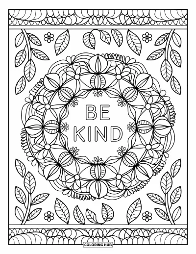 Coloriage sur la gentillesse pour adultes : Mandala botanique avec « Be Kind » au centre