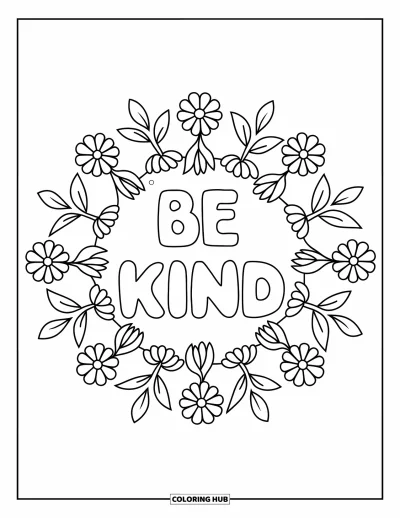 Coloriage sur la gentillesse pour adultes : Mandala circulaire de vignes et de fleurs avec « Be Kind »