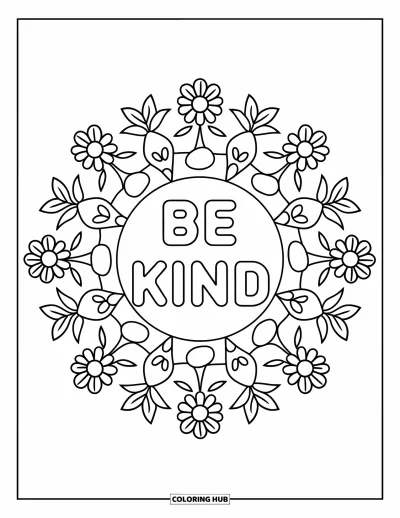 Coloriage sur la gentillesse pour adultes : Mandala avec « Be Kind » entouré de vignes florales symétriques