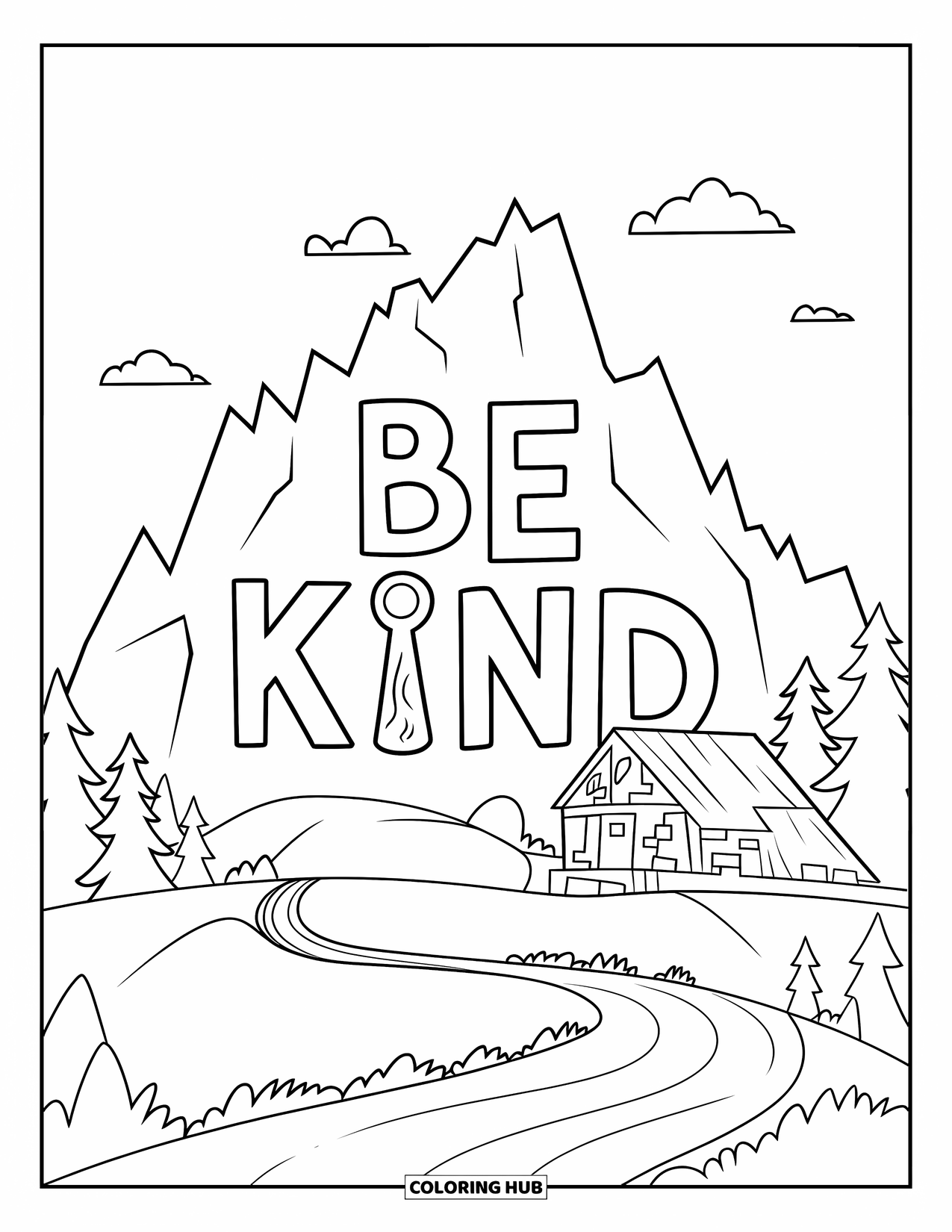 Be Kind Coloring Page for Kids: "Be Kind" carved into mountain path with trees and building nearby