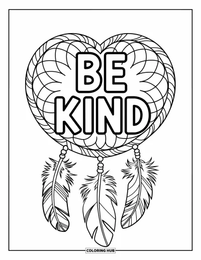 Coloriage sur la gentillesse pour enfants : Attrape-rêves avec « Be Kind » dans un cœur entouré de plumes