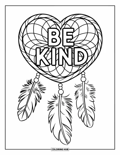 Coloriage sur la gentillesse pour enfants : Attrape-rêves en forme de cœur avec « Be Kind » et des plumes suspendues