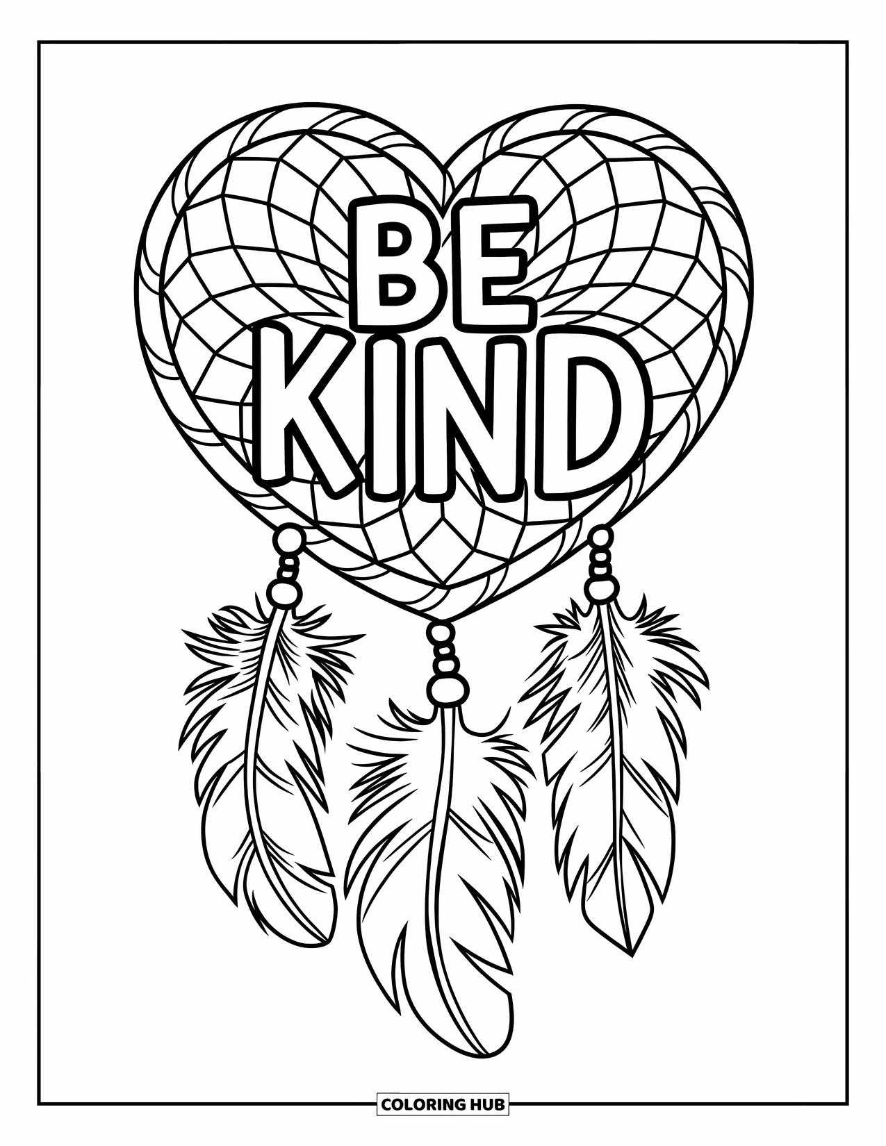 Be Kind Coloring Page for Kids: Heart-shaped dreamcatcher with "Be Kind" and feathers
