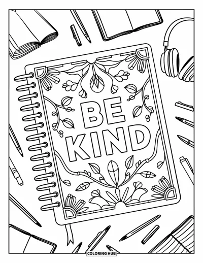 Coloriage sur la gentillesse pour enfants : Journal avec « Be Kind » entouré de livres, stylos et écouteurs