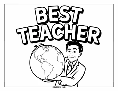 Çocuklar için Öğretmen Boyama Sayfası: Bir öğretmen, üstünde "Best Teacher" yazan küre tutuyor