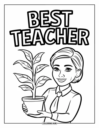 Çocuklar için Öğretmen Boyama Sayfası: Bir öğretmen, üstünde "Best Teacher" yazan saksılı bitkiyi tutuyor