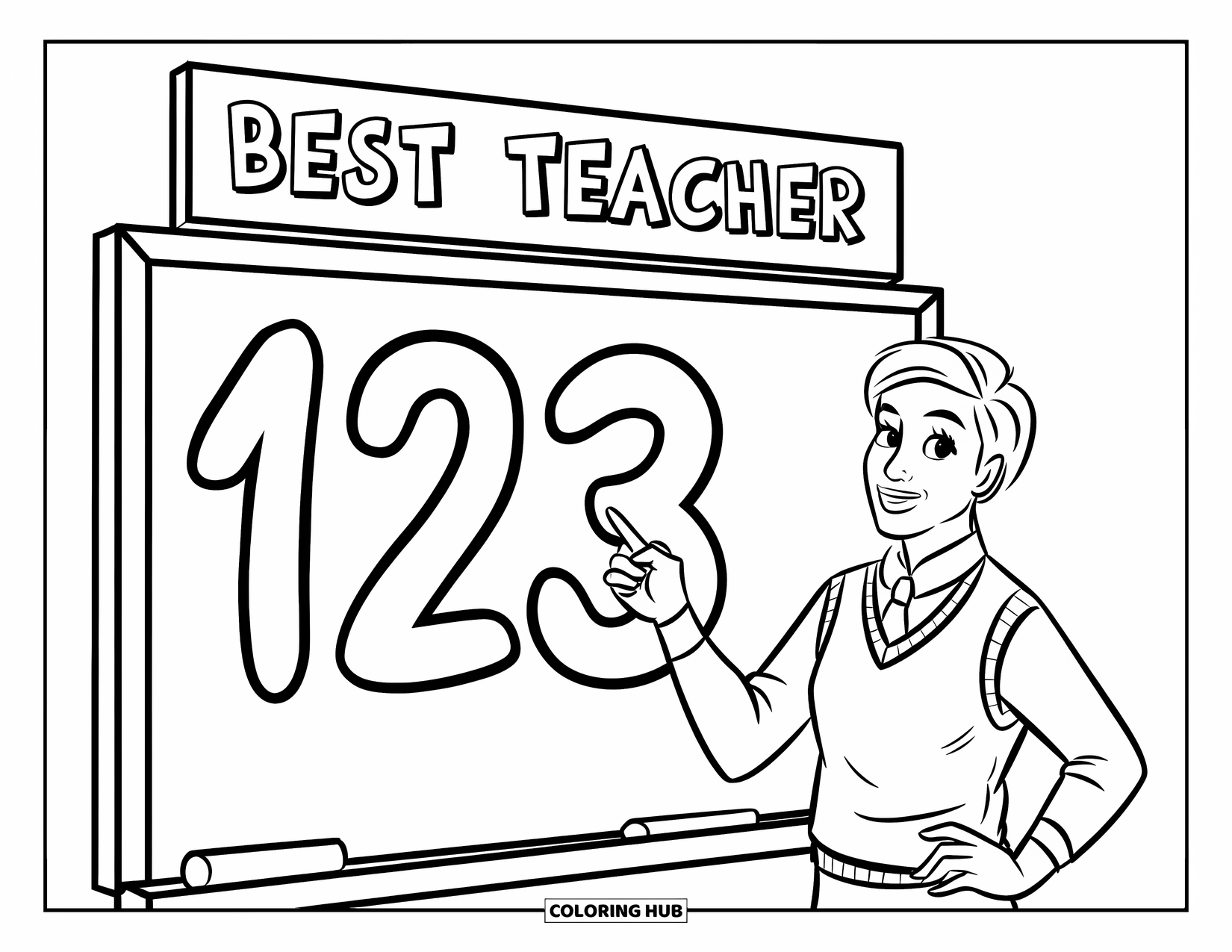 Best Teacher Coloring Page for Kids: A teacher points at "123" on a chalkboard under "Best Teacher"