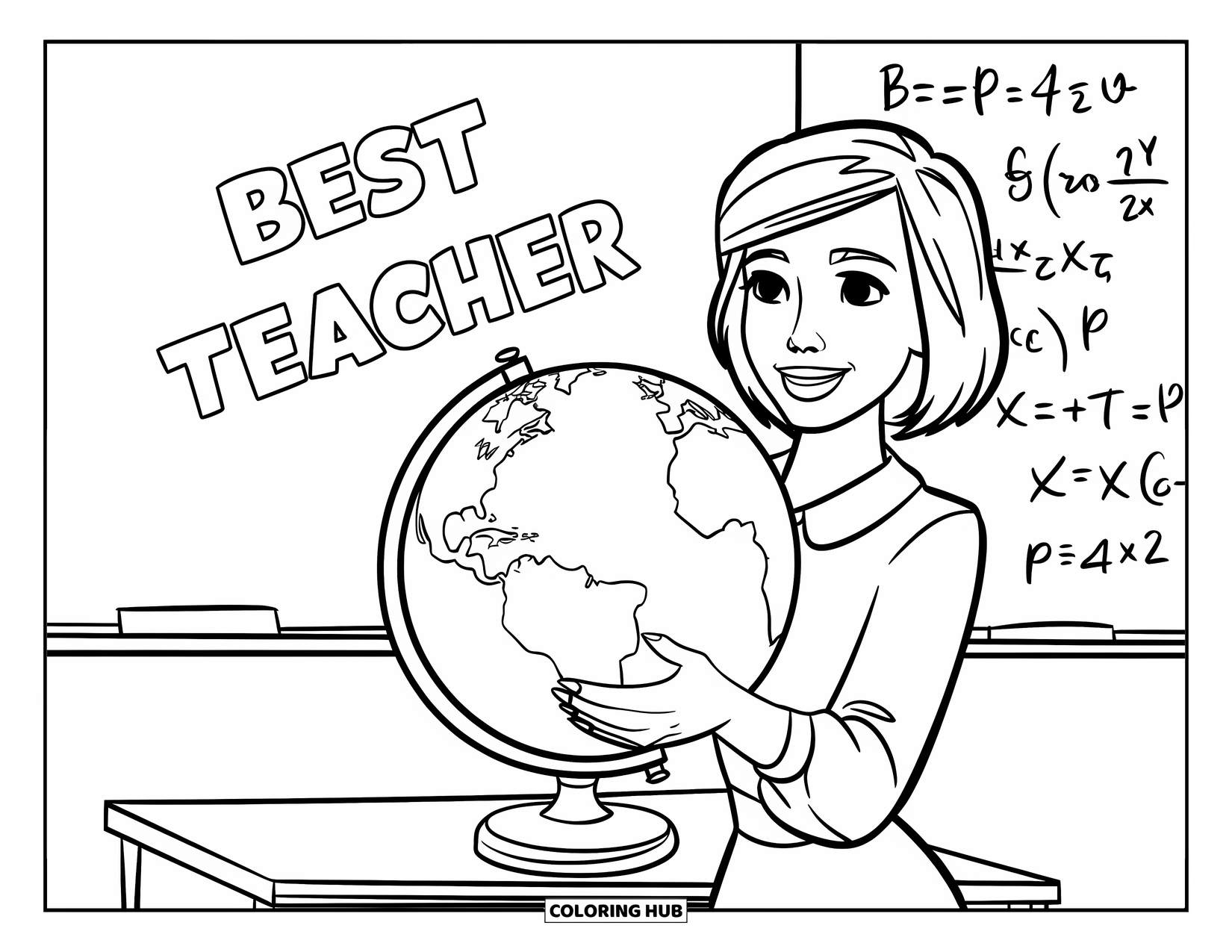 Best Teacher Coloring Page for Kids: A teacher with short hair holds a globe on a desk with equations behind